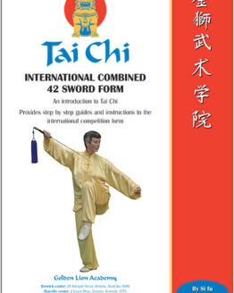 Tai Chi Sword International Combined 42 Form Workbook
